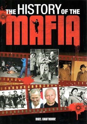 History of the Mafia by Nigel Cawthorne