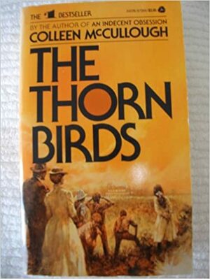 The Thorn Birds by Colleen McCullough