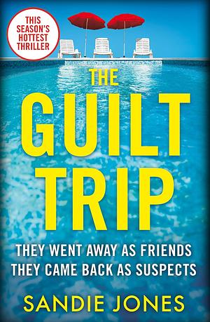 The Guilt Trip by Sandie Jones