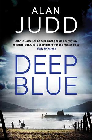 Deep Blue by Alan Judd