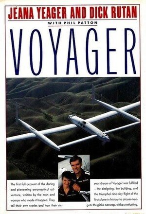 Voyager by Dick Rutan, Jeana Yeager