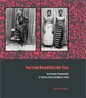 You Look Beautiful Like That: The Portrait Photographs of Seydou Keïta and Malick Sidibé by Michelle Lamunière, Malick Sidibé, Seydou Keïta