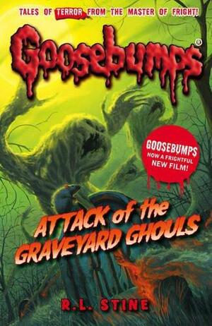 Attack of the Graveyard Ghouls by R.L. Stine
