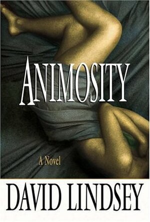 Animosity by David L. Lindsey