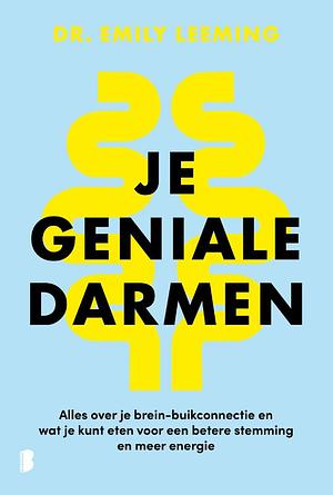 Je geniale darmen by Emily Leeming