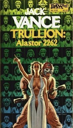 Trullion: Alastor 2262 by Jack Vance