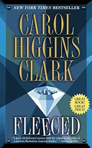 Fleeced by Carol Higgins Clark