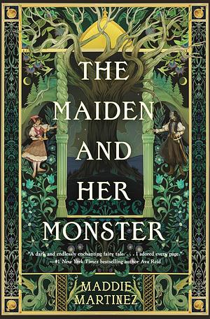 The Maiden and Her Monster by Maddie Martinez