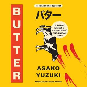 Butter by Asako Yuzuki