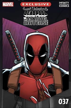 Love Unlimited: Deadpool Loves the Marvel Universe #37 by Fabian Nicieza