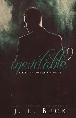 Inevitable by J.L. Beck