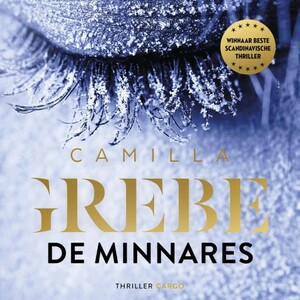 De minnares by Camilla Grebe