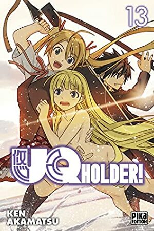 Uq Holder! T13 by Ken Akamatsu