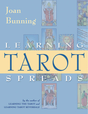 Learning Tarot Spreads by Joan Bunning