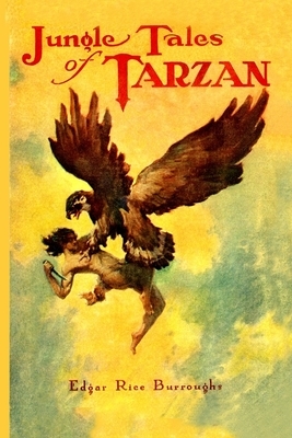 Jungle Tales of Tarzan by Edgar Rice Burroughs