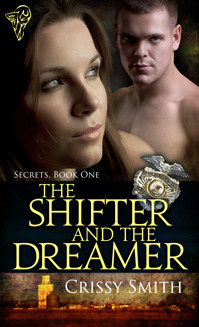 The Shifter and the Dreamer by Crissy Smith