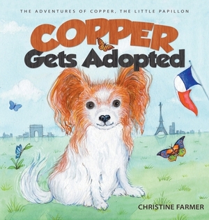 Copper Gets Adopted by Christine Farmer