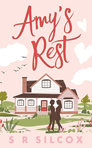 Amy's Rest by S.R. Silcox
