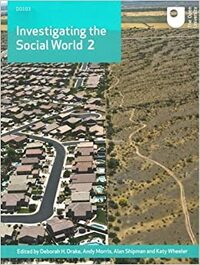 Investigating the Social World 2 by The Open University