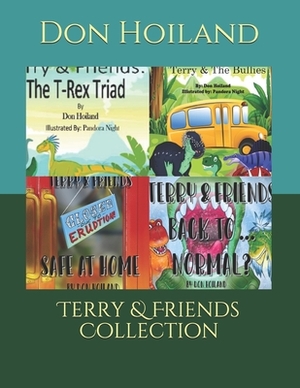 Terry & Friends Collection by Don Hoiland