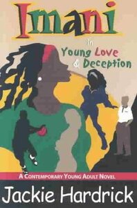 Imani in Young Love & Deception by Jackie Hardrick