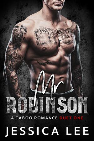 Mr. Robinson by Jessica Lee