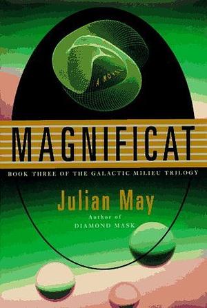 Magnificat by Julian May