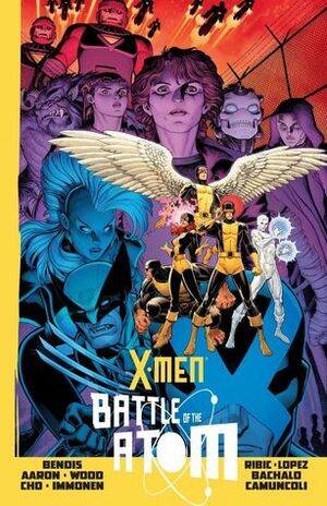 X-Men: Battle of the Atom by Brian Wood, Arthur Adams, Jason Aaron, David López, Chris Bachalo, Frank Cho, Stuart Immonen, Esad Ribić, Giuseppe Camuncoli, Brian Michael Bendis, Wade Von Grawbadger