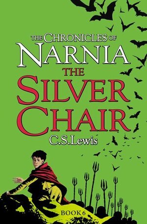 The Silver Chair by C.S. Lewis