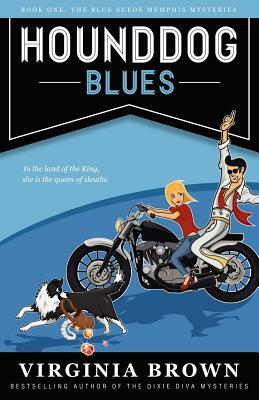 Hound Dog Blues by Virginia Brown