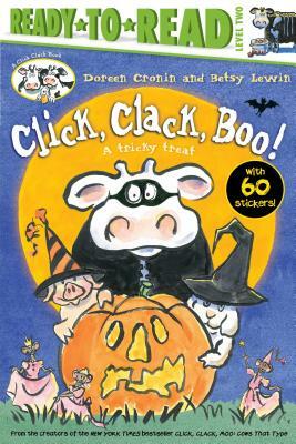 Click, Clack, Boo!/Ready-To-Read: A Tricky Treat by Doreen Cronin