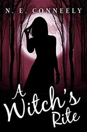 A Witch's Rite by N.E. Conneely