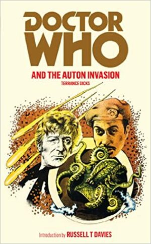 Doctor Who and the Auton Invasion by Terrance Dicks