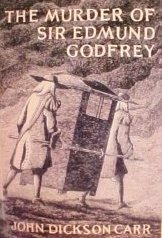 The Murder of Sir Edmund Godfrey by John Dickson Carr