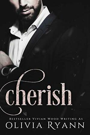 Cherish by Olivia Ryann