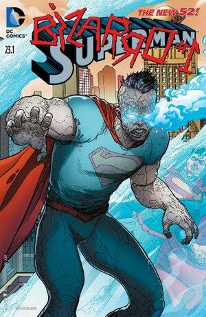Superman (2011-2016) #23.1: Featuring Bizarro by Sholly Fisch, Aaron Kuder