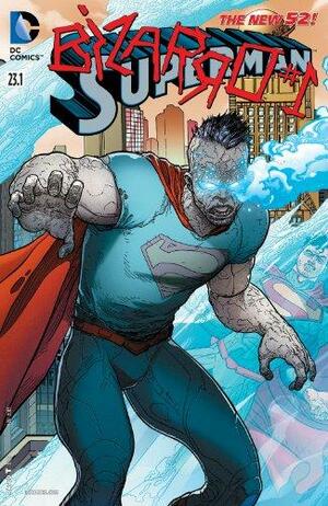 Superman (2011-2016) #23.1: Featuring Bizarro by Aaron Kuder, Sholly Fisch