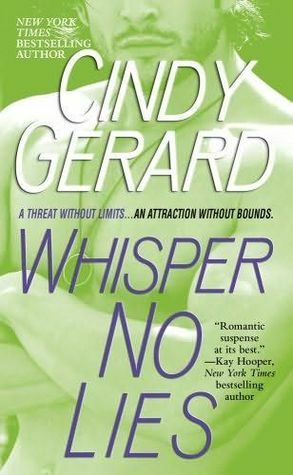 Whisper No Lies by Cindy Gerard