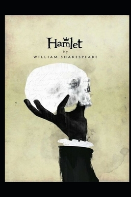 Hamlet By William Shakespeare The New Annotated Edition by William Shakespeare