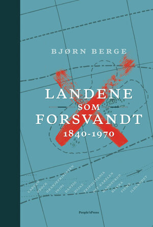 Landene som forsvandt by Bjørn Berge