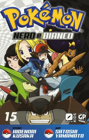 Pokémon Nero e Bianco, Vol. 15 by Hidenori Kusaka, Satoshi Yamamoto