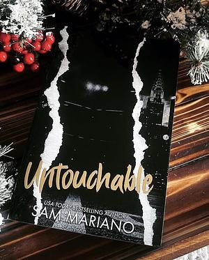 Untouchable by Sam Mariano