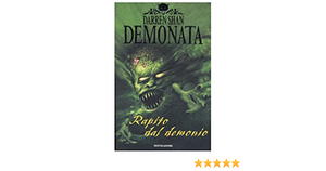 Rapito dal demonio. Demonata by Darren Shan