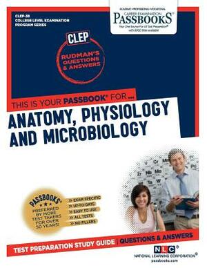 Anatomy, Physiology and Microbiology by National Learning Corporation