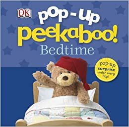 Pop-Up Peekaboo! Bedtime by D.K. Publishing