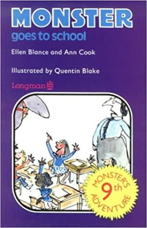 Monster Goes to School by Ann Cook, Ellen Blance