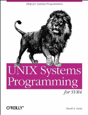 UNIX System Programmingfor System VR4 by Dave Curry