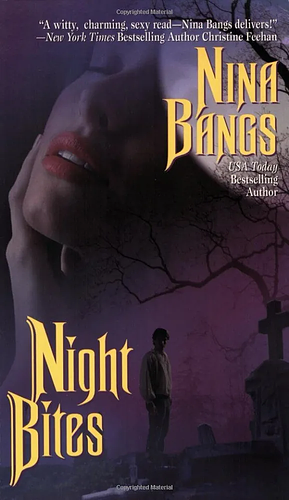 Night Bites by Nina Bangs