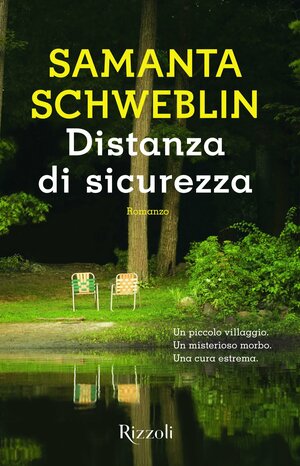 Distanza di sicurezza by Samanta Schweblin