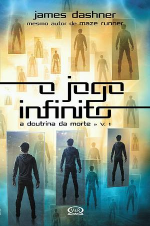 O Jogo Infinito by James Dashner